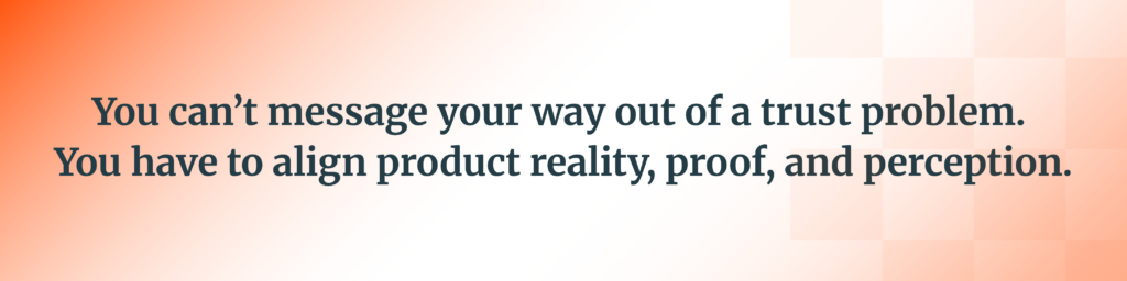 LO-Blog-Comeback2 | Chicago Marketing Agency | LoSasso Integrated Marketing You can’t message your way out of a trust problem. You have to align product reality, proof, and perception.