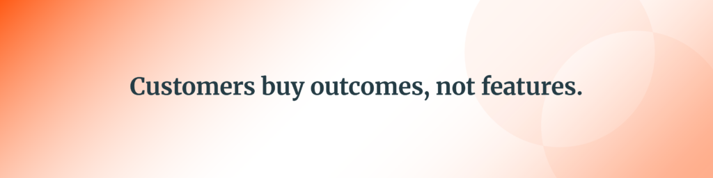 LO-Blog-Comeback5 | Chicago Marketing Agency | LoSasso Integrated Marketing Customers buy outcomes, not features.