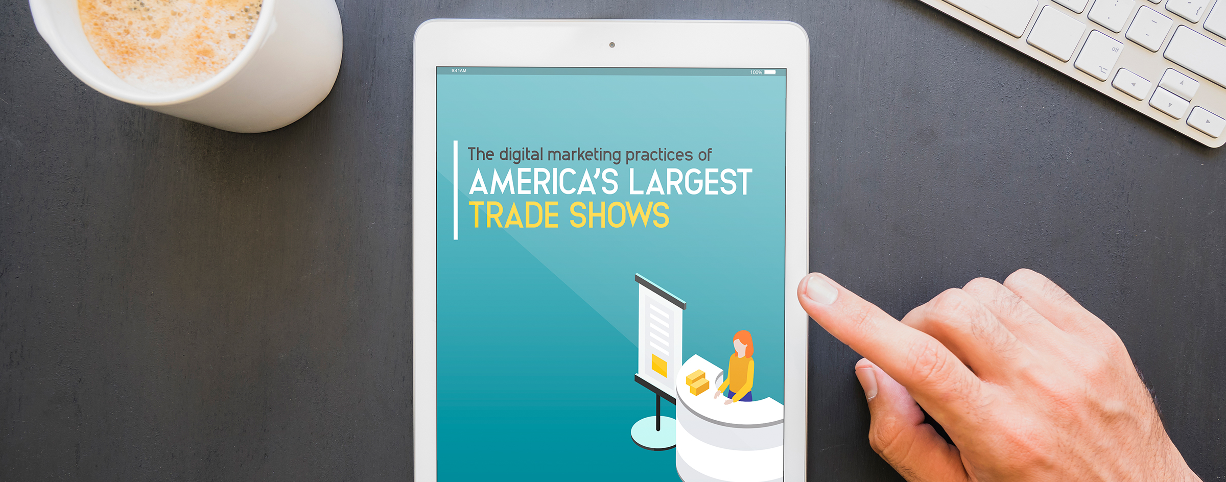 The digital marketing practices of America’s largest trade shows