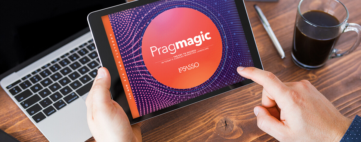 Pragmagic—the key to success in today’s complex marketing landscape (ebook)