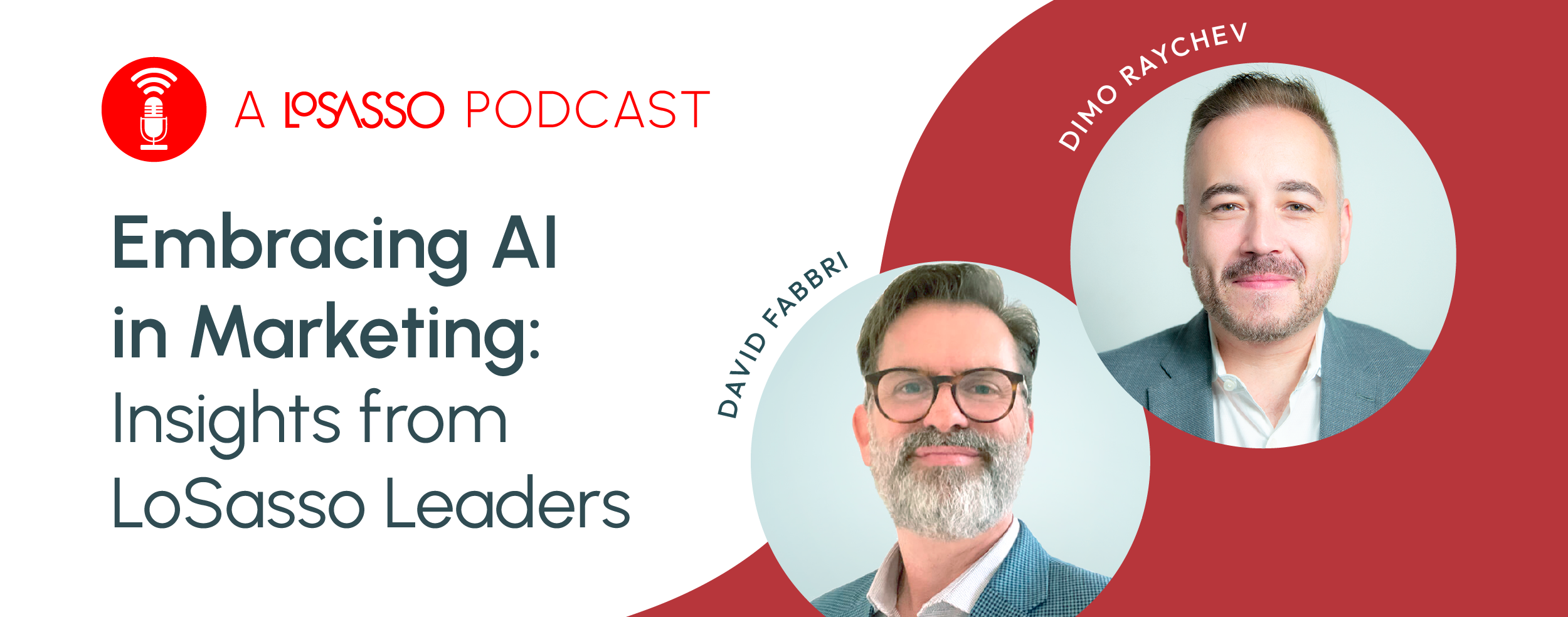 Embracing AI in Marketing: Insights from LoSasso Leaders